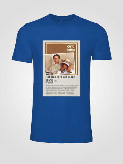 Common "One Day It’ll All Make Sense" 1997 T-shirt